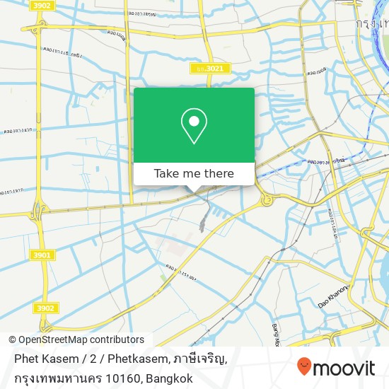 Phet Kasem / 2 / Phetkasem, ภาษีเจริญ, กรุงเทพมหานคร 10160 map