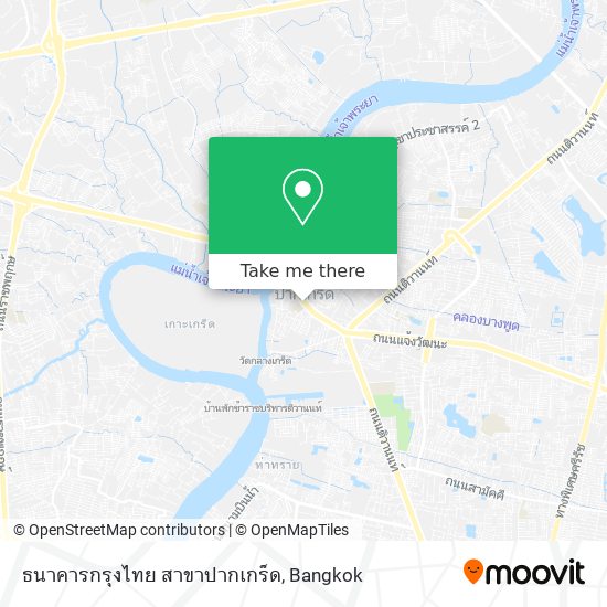 ธนาคารกรุงไทย สาขาปากเกร็ด map
