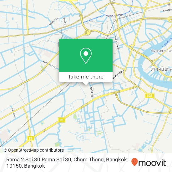 Rama 2 Soi 30 Rama Soi 30, Chom Thong, Bangkok 10150 map