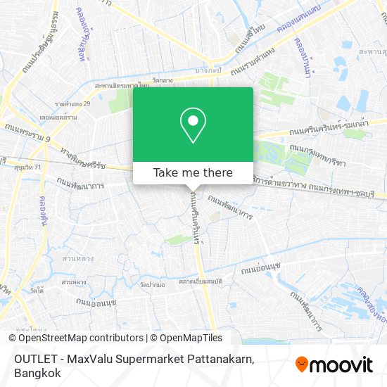 OUTLET - MaxValu Supermarket Pattanakarn map