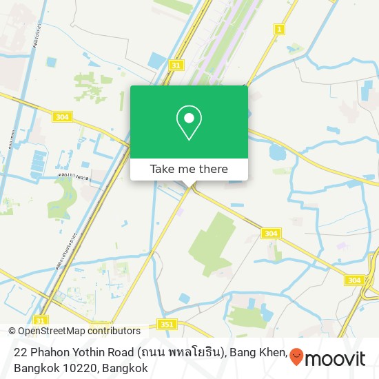 22 Phahon Yothin Road (ถนน พหลโยธิน), Bang Khen, Bangkok 10220 map