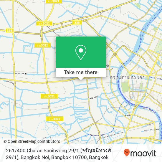 261 / 400 Charan Sanitwong 29 / 1 (จรัญสนิทวงศ์ 29 / 1), Bangkok Noi, Bangkok 10700 map