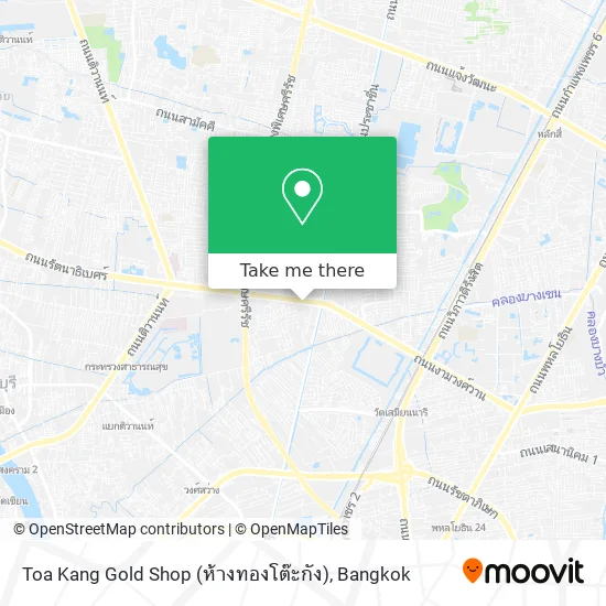 Toa Kang Gold Shop (ห้างทองโต๊ะกัง) map
