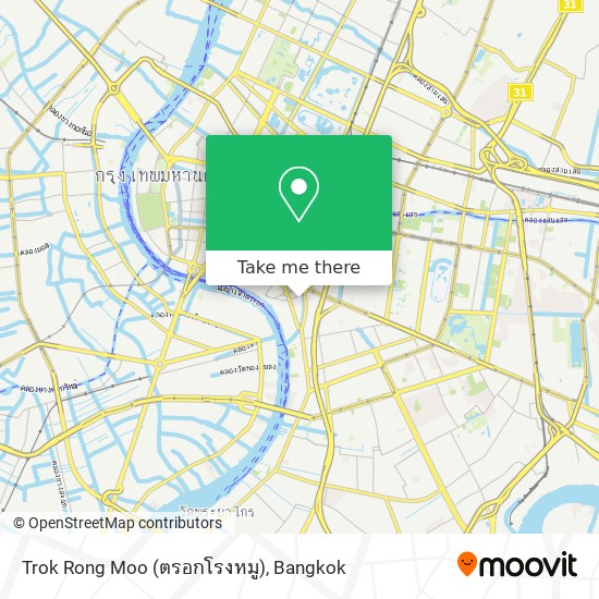 Trok Rong Moo (ตรอกโรงหมู) map