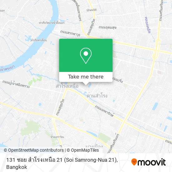 131 ซอย สำโรงเหนือ 21 (Soi Samrong-Nua 21) map