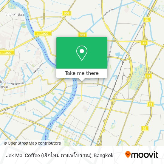 Jek Mai Coffee (เจ๊กใหม่ กาแฟโบราณ) map
