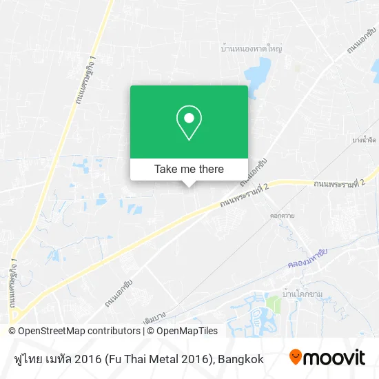 ฟูไทย เมทัล 2016 (Fu Thai Metal 2016) map