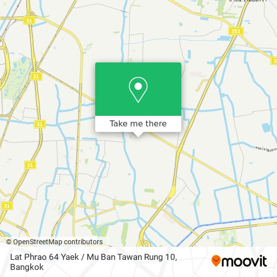 Lat Phrao 64 Yaek / Mu Ban Tawan Rung 10 map