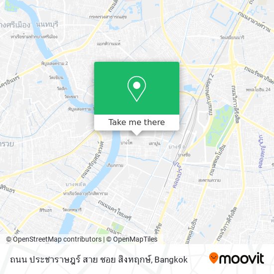 ถนน ประชาราษฎร์ สาย ซอย สิงหฤกษ์ map