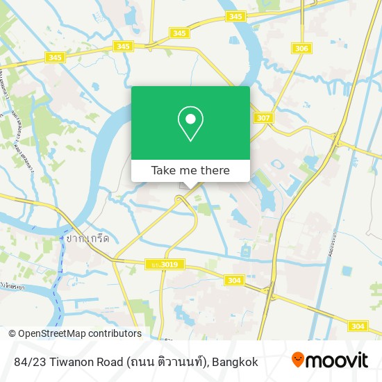 84 / 23 Tiwanon Road (ถนน ติวานนท์) map