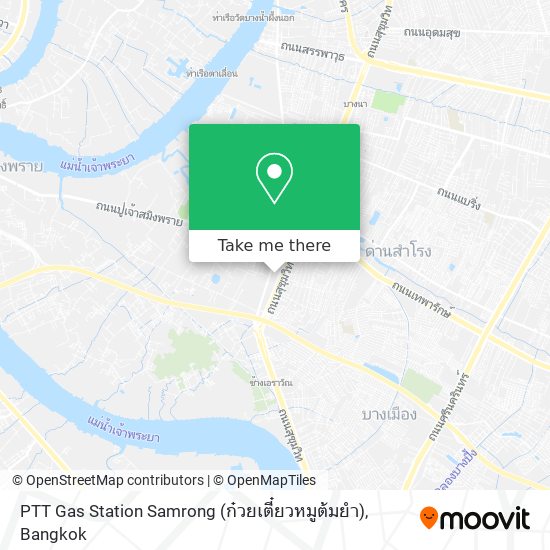 PTT Gas Station Samrong (ก๋วยเตี๋ยวหมูต้มยํา) map