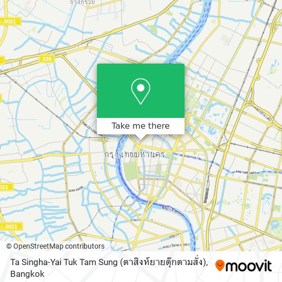 Ta Singha-Yai Tuk Tam Sung (ตาสิงห์ยายตุ๊กตามสั่ง) map