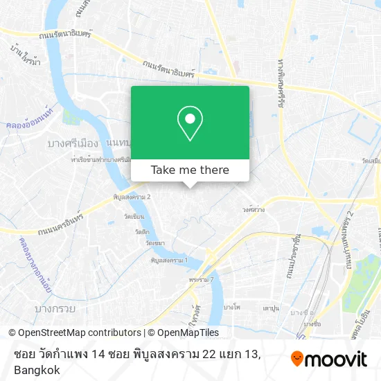 ซอย วัดกำแพง 14 ซอย พิบูลสงคราม 22 แยก 13 map