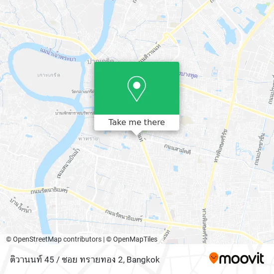ติวานนท์ 45 / ซอย ทรายทอง 2 map