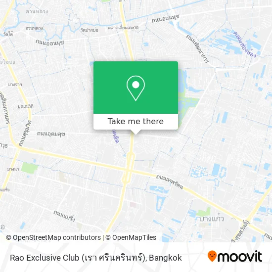 Rao Exclusive Club (เรา ศรีนครินทร์) map