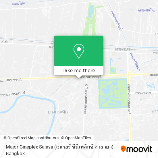 Major Cineplex Salaya (เมเจอร์ ซีนีเพล็กซ์ ศาลายา) map