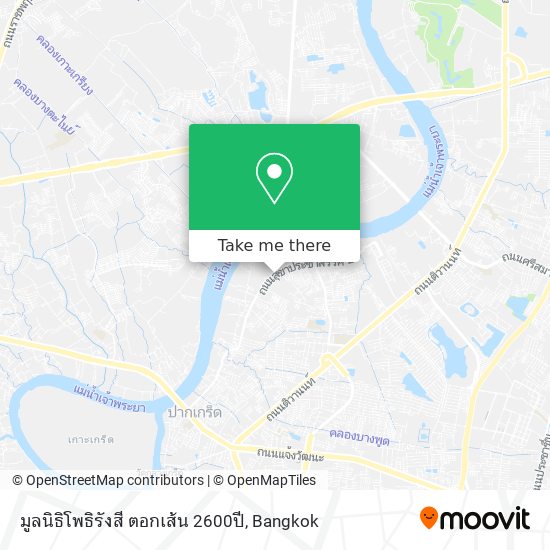 มูลนิธิโพธิรังสี ตอกเส้น 2600ปี map