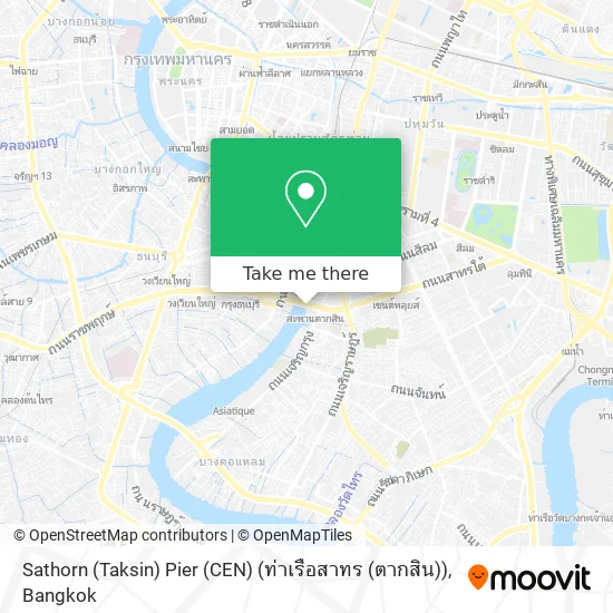 Sathorn (Taksin) Pier (CEN) (ท่าเรือสาทร (ตากสิน)) map