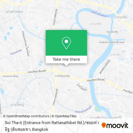 Soi Tha-it (Entrance from Rattanathibet Rd.) / ซอยท่าอิฐ (ต้นซอยทา map