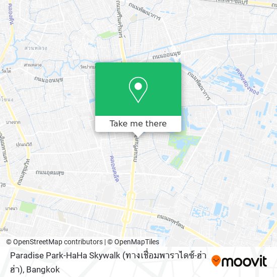 Paradise Park-HaHa Skywalk (ทางเชื่อมพาราไดซ์-ฮ่าฮ่า) map