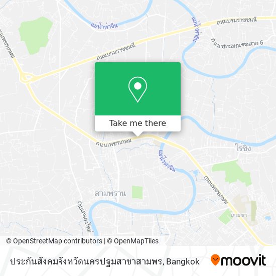 ประกันสังคมจังหวัดนครปฐมสาขาสามพร map