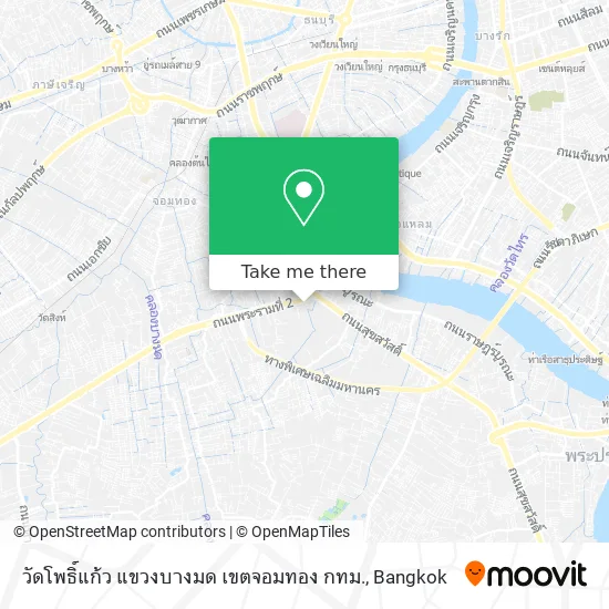 วัดโพธิ์แก้ว แขวงบางมด เขตจอมทอง กทม. map
