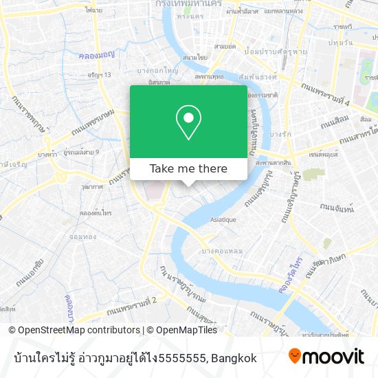 บ้านใครไม่รู้ อ่าวกูมาอยู่ได้ไง5555555 map