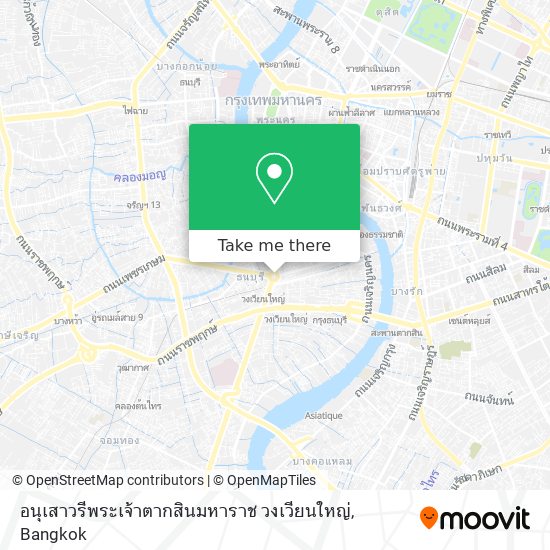 อนุเสาวรีพระเจ้าตากสินมหาราช วงเวียนใหญ่ map