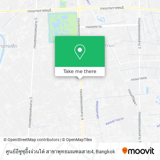 ศูนย์อีซูซุอึ้งง่วนไต๋ สาขาพุทธมณฑลสาย4 map