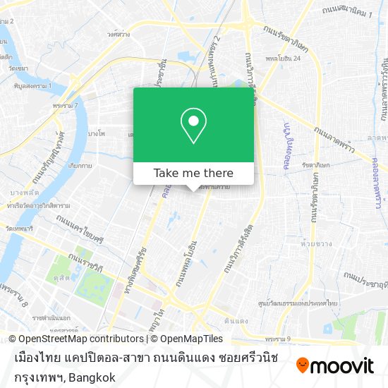 เมืองไทย แคปปิตอล-สาขา ถนนดินแดง ซอยศรีวนิช กรุงเทพฯ map