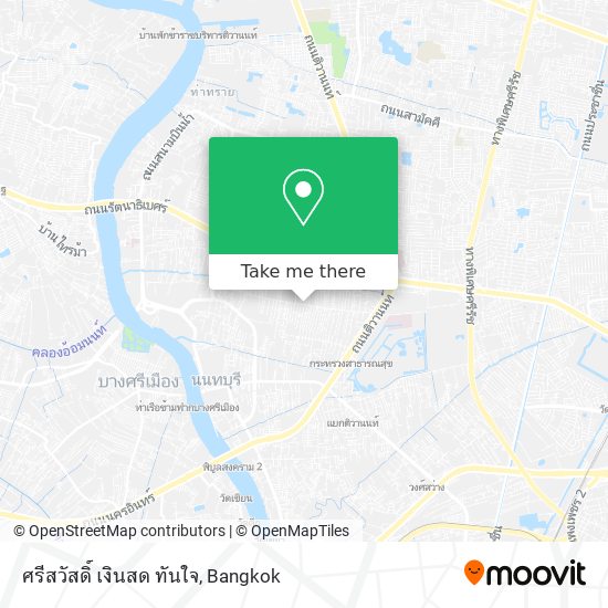 ศรีสวัสดิ์ เงินสด ทันใจ map