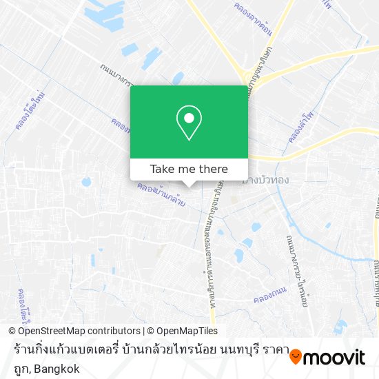 ร้านกิ่งแก้วแบตเตอรี่ บ้านกล้วยไทรน้อย นนทบุรี ราคาถูก map