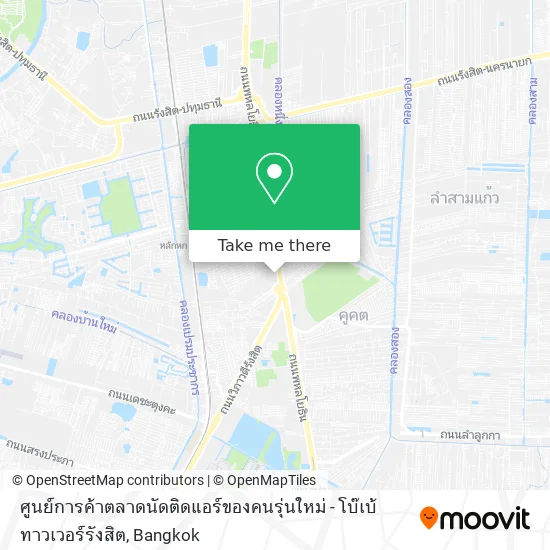 ศูนย์การค้าตลาดนัดติดแอร์ของคนรุ่นใหม่ - โบ๊เบ้ทาวเวอร์รังสิต map