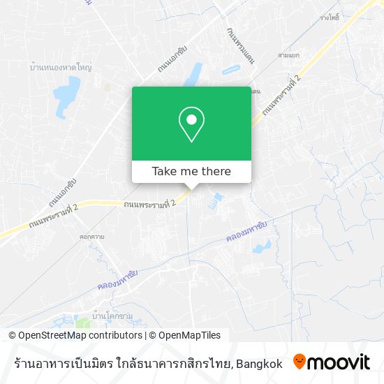 ร้านอาหารเป็นมิตร ใกล้ธนาคารกสิกรไทย map
