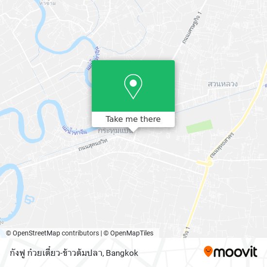 กังฟู ก๋วยเตี๋ยว-ข้าวต้มปลา map