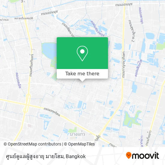 ศูนย์ดูแลผู้สูงอายุ มายโฮม map