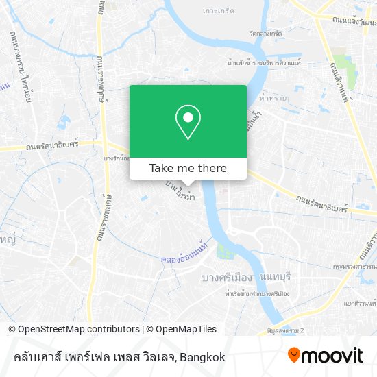 คลับเฮาส์ เพอร์เฟค เพลส วิลเลจ map