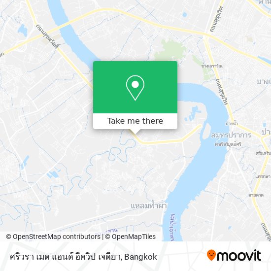 ศรีวรา เมด แอนด์ อีควิป เจดียา map