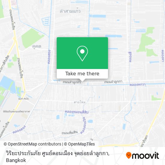 วิริยะประกันภัย ศูนย์ดอนเมือง จุดย่อยลำลูกกา map
