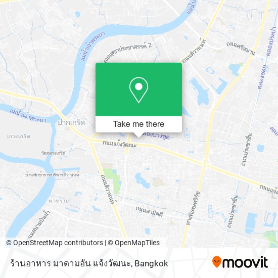 ร้านอาหาร มาดามอัน แจ้งวัฒนะ map