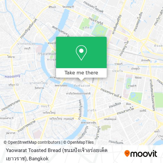 Yaowarat Toasted Bread (ขนมปังเจ้าอร่อยเด็ดเยาวราช) map
