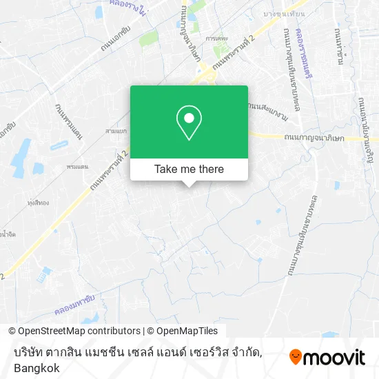 บริษัท ตากสิน แมชชีน เซลล์ แอนด์ เซอร์วิส จํากัด map
