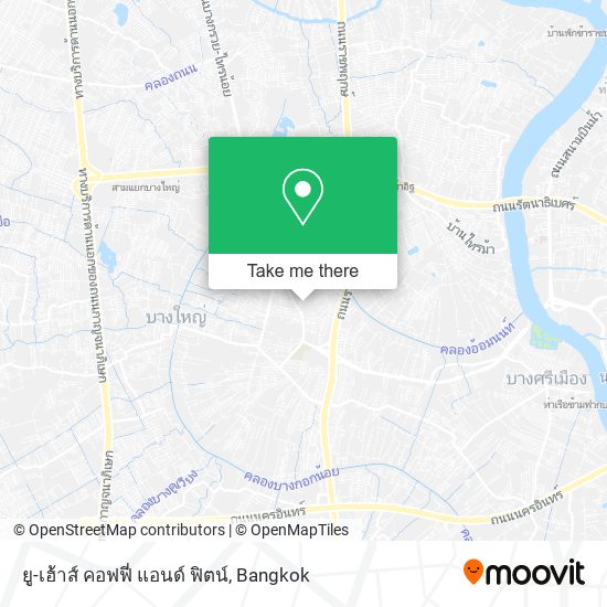 ยู-เฮ้าส์ คอฟฟี่ แอนด์ ฟิตน์ map