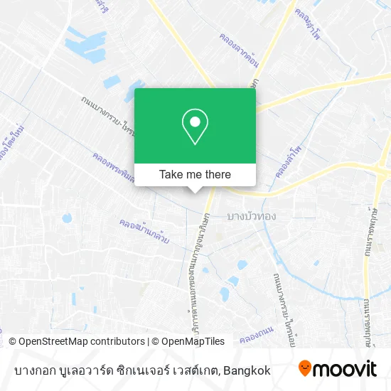 บางกอก บูเลอวาร์ด ซิกเนเจอร์ เวสต์เกต map