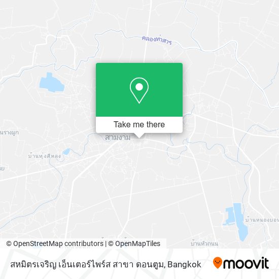 สหมิตรเจริญ เอ็นเตอร์ไพร์ส สาขา ดอนตูม map