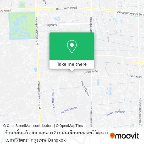 ร้านกลิ่นแก้ว สนามหลวง2 (ถนนเลียบคลองทวีวัฒนา) เขตทวีวัฒนา กรุงเทพ map