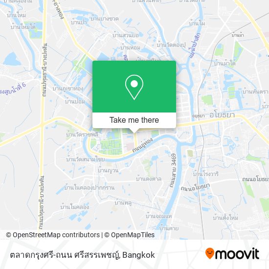 ตลาดกรุงศรี-ถนน ศรีสรรเพชญ์ map