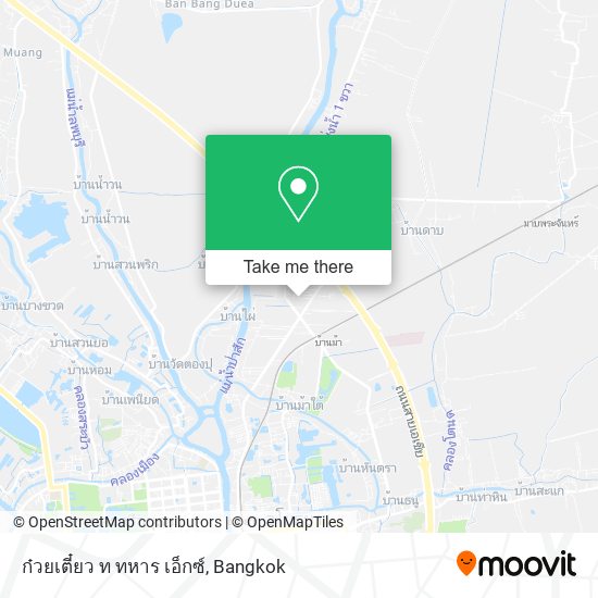 ก๋วยเตี๋ยว ท ทหาร เอ็กซ์ map