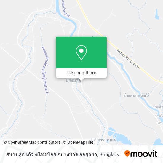 สนามลูกแก้ว ตไทรน้อย อบางบาล จอยุธยา map