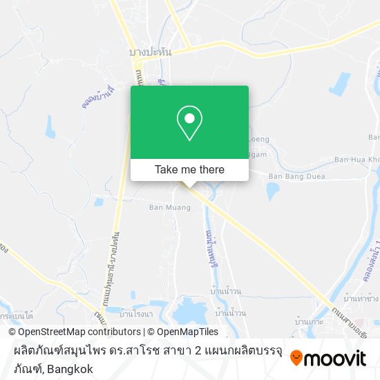 ผลิตภัณฑ์สมุนไพร ดร.สาโรช สาขา 2 แผนกผลิตบรรจุภัณฑ์ map